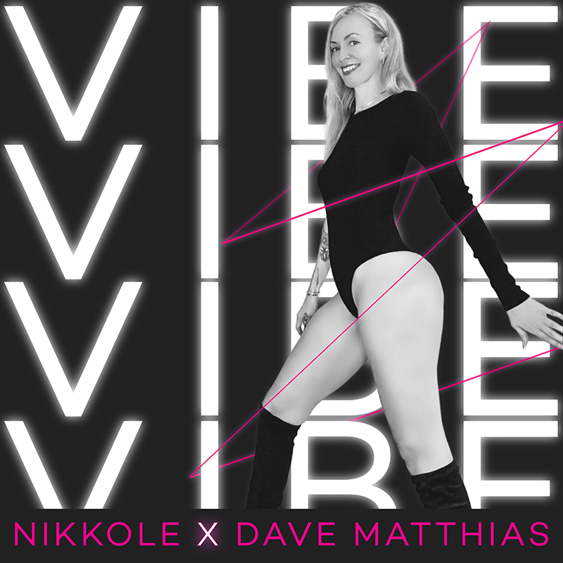 Nikkole x Dave Matthias - VIBE