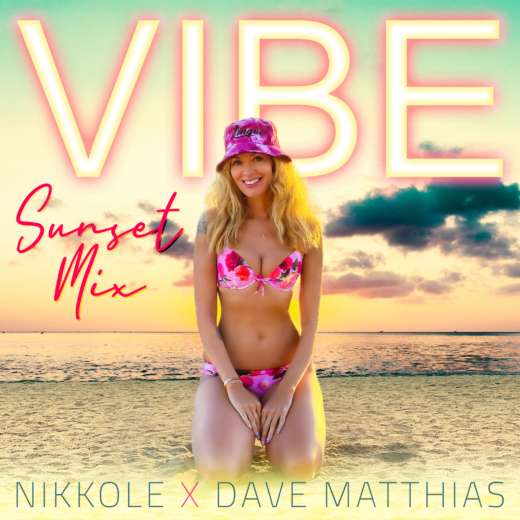 Nikkole x Dave Matthias Vibe Sunset Mix