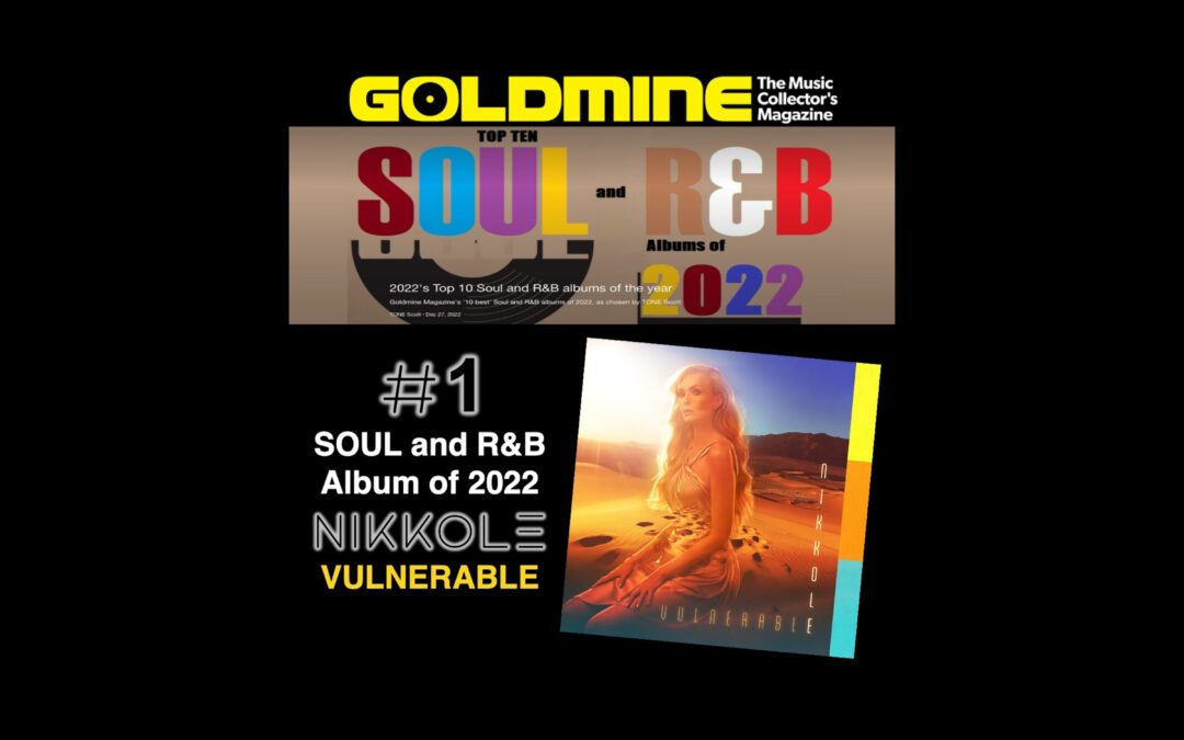 "Vulnerable" by Nikkole Scores Top Spot for #1 R&B/Soul Album of 2022